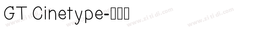 GT Cinetype字体转换